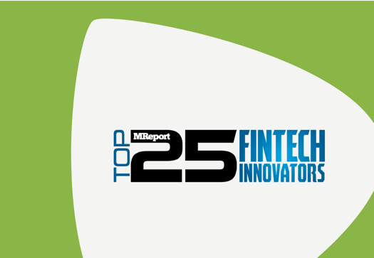 MReport’s top 25 fintech innovators 2020